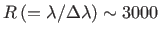 $ R\,(=\lambda/\Delta\lambda)\sim3000$