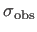 $ \sigma_{\rm obs}$