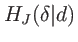 $ H_{J}(\delta
\vert d) $
