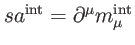 $ sa^{
\mathrm{int}}=\partial ^{\mu }m_{\mu }^{\mathrm{int}}$