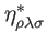 $ \eta _{\rho \lambda \sigma }^{\ast }$