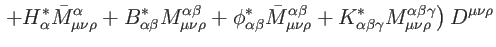 $\displaystyle \left. +H_{\alpha }^{\ast }\bar{M}_{\mu \nu \rho }^{\alpha }+B_{\...
...{\ast
}M_{\mu \nu \rho }^{\alpha \beta \gamma }\right) D^{\mu \nu \rho } \notag$