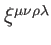 $ \xi ^{\mu \nu \rho \lambda }$
