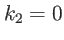 $ k_{2}=0$