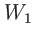 $ W_{1}$