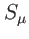 $ S_{\mu }$
