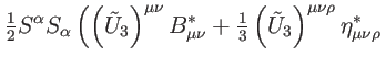 $\displaystyle \tfrac{1}{2}S^{\alpha }S_{\alpha }\left(
\left( \tilde{U}_{3}\rig...
...tilde{U}_{3}\right) ^{\mu \nu \rho }\eta _{\mu \nu \rho }^{\ast
}\right. \notag$