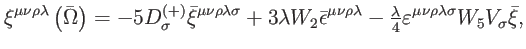 $\displaystyle \xi ^{\mu \nu \rho \lambda }\left( \bar{\Omega}\right) =-5D_{\sig...
...ambda }{4}\varepsilon ^{\mu \nu \rho \lambda \sigma }W_{5}V_{\sigma }\bar{\xi},$