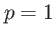 $ p=1$