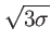 $ \sqrt{3{\sigma}}$