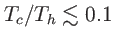 $ T_{c}/T_{h} \lesssim0.1$