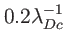 $ 0.2\lambda_{Dc}^{-1}$