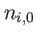 $ n_{i,0}$