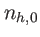 $ n_{h,0}$