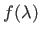 $ f(\lambda)$