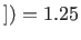 $ ])=1.25$