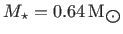 $ M_{\star}=0.64 {\rm M}_{\bigodot}$